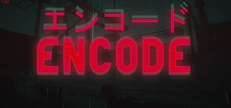 Steam Community :: ENCODE.
